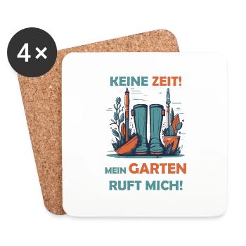 Keine Zeit! Mein Garten ruft mich! - Untersetzer (4er-Set) - Weiß - Vorne