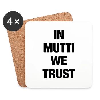 In Mutti we trust - Untersetzer (4er-Set) - Weiß - Vorne