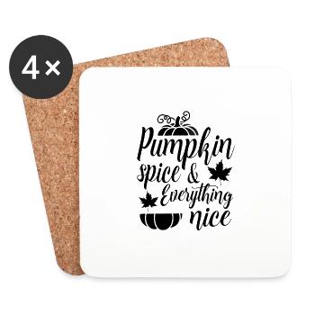 Pumpkin Spice And Everything Nice. Thanksgiving. - Coasters (set of 4) - white - Front