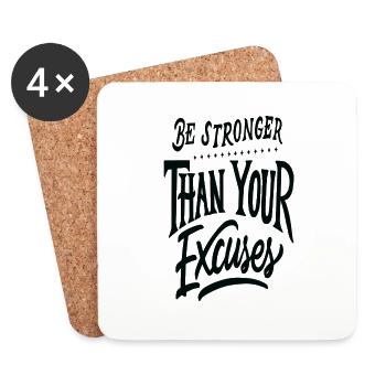 Stronger than your excuses - Coasters (set of 4) - white - Front