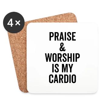Praise and Worship is my Cardio - Coasters (set of 4) - white - Front
