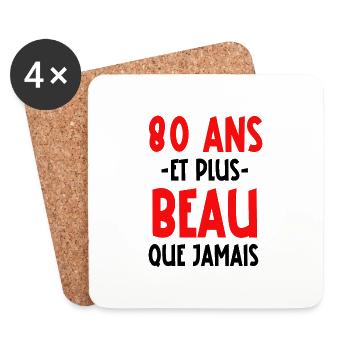80 ans et plus beau que jamais - Dessous de verre (lot de 4) - blanc - Devant