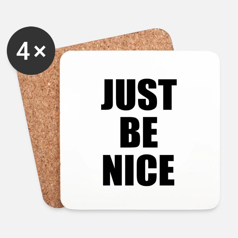 Just be nice - Untersetzer (4er-Set) - Weiß