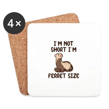 I'm not short, I'm ferret size - Untersetzer (4er-Set) - Weiß - Vorne