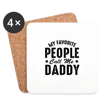 Drôle de la journée de papa Mes gens préférés m’appellent - Dessous de verre (lot de 4) - blanc - Devant