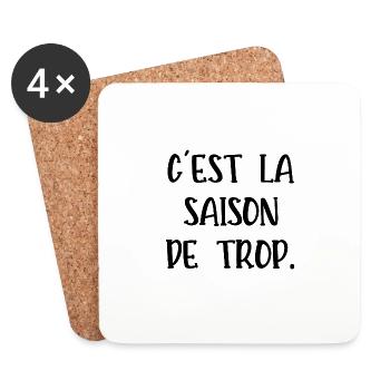 c'est la saison de trop - Dessous de verre (lot de 4) - blanc - Devant