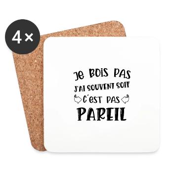 je bois pas - Dessous de verre (lot de 4) - blanc - Devant
