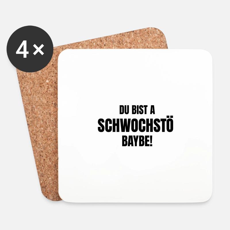 Du bist a Schwochstö Baybe - Untersetzer (4er-Set) - Weiß