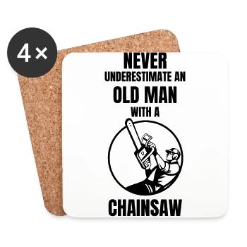 Never Underestimate An Old Man With A Chainsaw - Coasters (set of 4) - white - Front