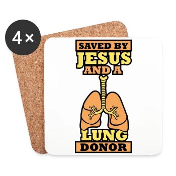 Saved by Jesus and a Lung donor - Untersetzer (4er-Set) - Weiß - Vorne