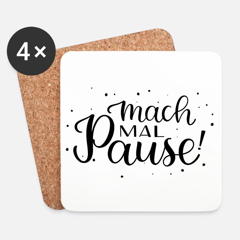 Ich mal Pause! - Untersetzer (4er-Set) - Weiß