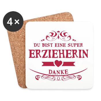 Du bist eine super Erzieherin - danke - Untersetzer (4er-Set) - Weiß - Vorne