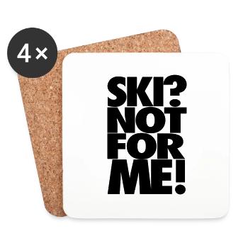 Ski? Not for me! - Untersetzer (4er-Set) - Weiß - Vorne