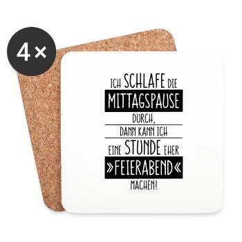 Ich Schlafe Die Mittagspause Durch, … (Büro) - Untersetzer (4er-Set) - Weiß - Vorne