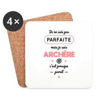 Pas parfaite mais archère c'est presque pareil - Dessous de verre (lot de 4) - blanc - Devant