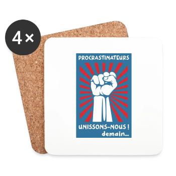 Procrastinateurs unissons-nous ! Demain... - Dessous de verre (lot de 4) - blanc - Devant