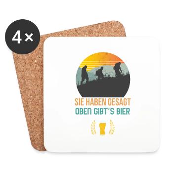 Sie haben gesagt oben gibt´s Bier Wandern Wanderer - Untersetzer (4er-Set) - Weiß - Vorne