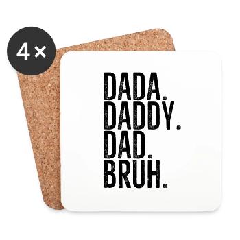 Dada Daddy Dad Bruh - Coasters (set of 4) - white - Front