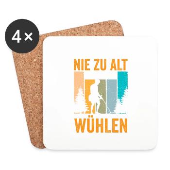 Du bist nie zu alt um im Dreck zu wühlen - Untersetzer (4er-Set) - Weiß - Vorne