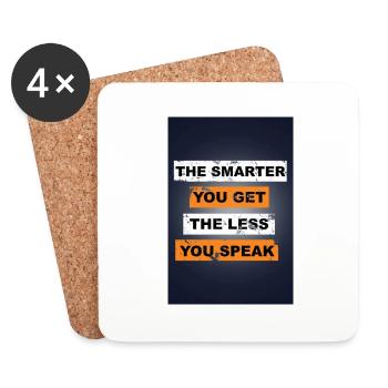 Plus vous êtes intelligent, moins vous parlez en disant - Dessous de verre (lot de 4) - blanc - Devant