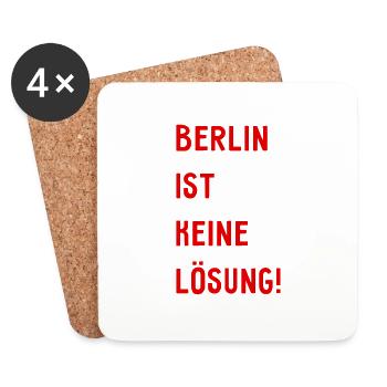 Berlin ist keine Lösung! - Hauptstadt Deutschland - Untersetzer (4er-Set) - Weiß - Vorne