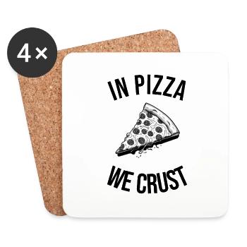 In Pizza We Crust - Pizza Lovers - ApriNoeScor - Coasters (set of 4) - white - Front