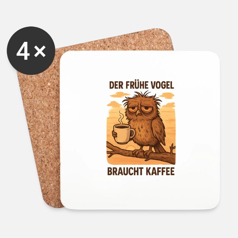 „Der frühe Vogel braucht Kaffee“ – und du auch! - Untersetzer (4er-Set) - Weiß
