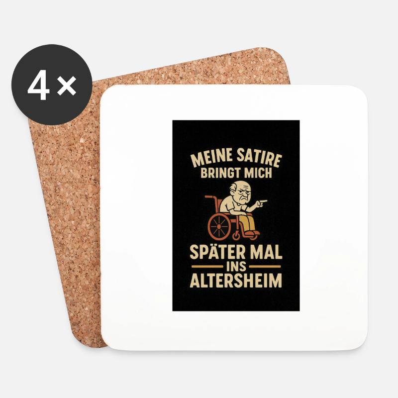 „Meine Satire bringt mich später mal " - Untersetzer (4er-Set) - Weiß