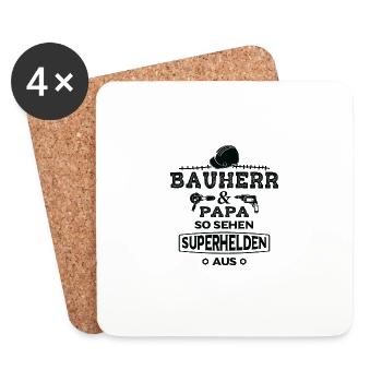 Bauherr und Papa so sehen Superhelden aus - Untersetzer (4er-Set) - Weiß - Vorne