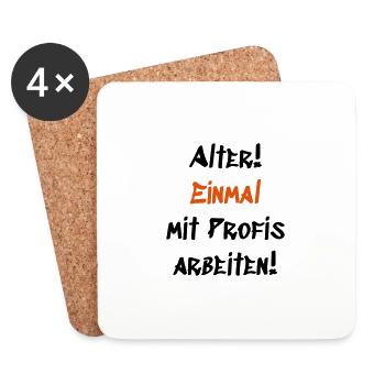 Einmal mit Profis arbeiten - Untersetzer (4er-Set) - Weiß - Vorne