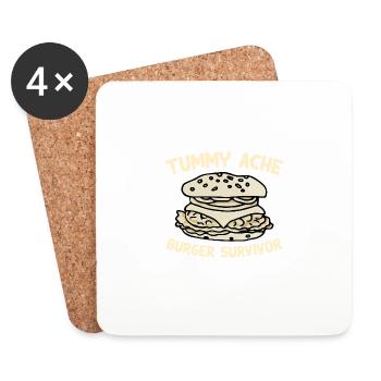 Tummy Ache Burger Survivor Funny Favorite Food - Coasters (set of 4) - white - Front