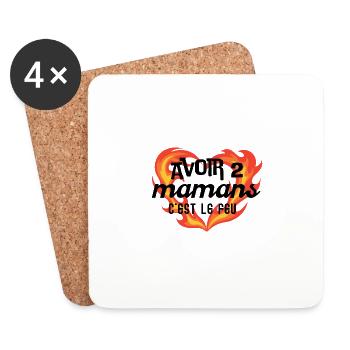 Avoir 2 mamans c'est le feu - Dessous de verre (lot de 4) - blanc - Devant