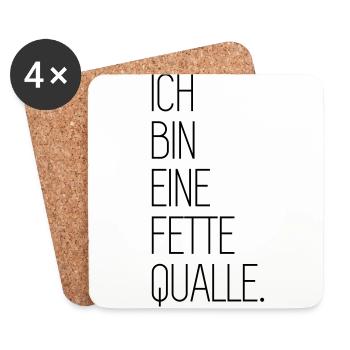 Ich Bin Eine Fette Qualle - Coasters (set of 4) - white - Front