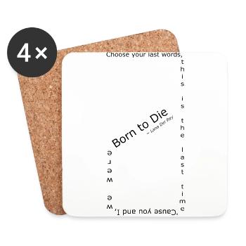 Born to Die - Coasters (set of 4) - white - Front