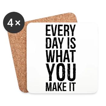 every day is what you make it - Coasters (set of 4) - white - Front