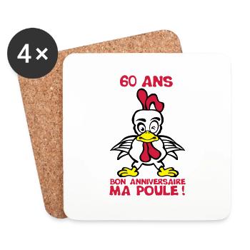 60 ans bon anniversaire ma poule - Dessous de verre (lot de 4) - blanc - Devant
