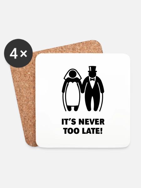 It's Never Too Late! (Älteres Brautpaar, Hochzeit) - Untersetzer (4er-Set) - Weiß