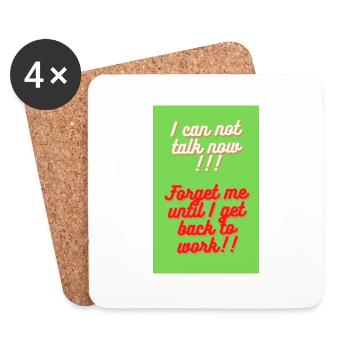 I CAN NOT TALK NOW - Coasters (set of 4) - white - Front