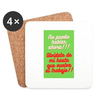 NO PUEDO HABLAR AHORA . OLVIDATE DE MI HASTA QUE - Dessous de verre (lot de 4) - blanc - Devant