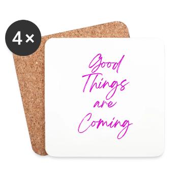 Good Things are Coming - Coasters (set of 4) - white - Front