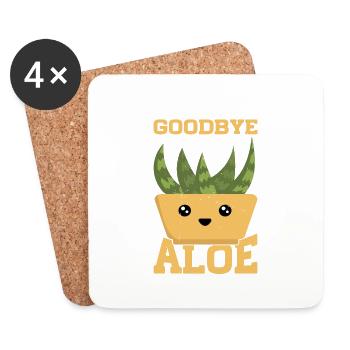 You Say Goodbye I Say Aloe - Coasters (set of 4) - white - Front
