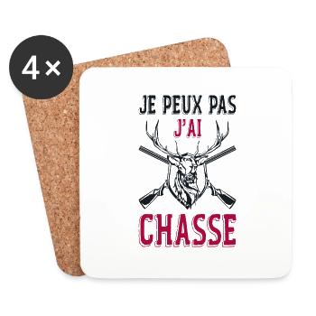 Je Peux Pas J'ai Chasse, Chasser, Chasseur - Dessous de verre (lot de 4) - blanc - Devant