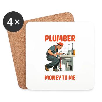 I'm A Plumber And This Smells Like Money To Me 2 - Coasters (set of 4) - white - Front
