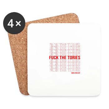 Fuck The Tories Have a Nice Day Boris Election - Coasters (set of 4) - white - Front