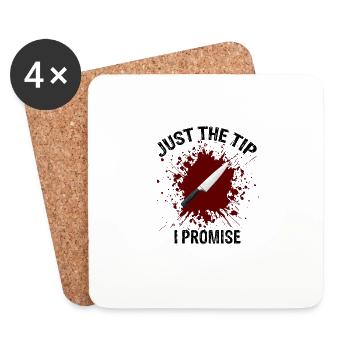Just The Tip I Promise - Coasters (set of 4) - white - Front