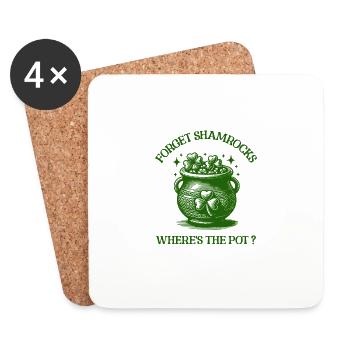 Forget Shamrocks Where's The Pot Happy Leprechaun - Coasters (set of 4) - white - Front
