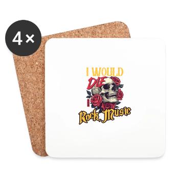 I Would Die For Rock Music skull And Roses Graphic - Coasters (set of 4) - white - Front