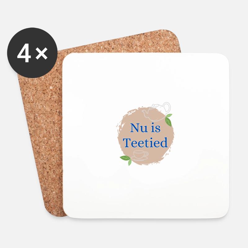 Nu is Teetied - Untersetzer (4er-Set) - Weiß