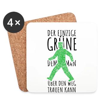 Der einzige Grüne dem man über den Weg trauen kann - Untersetzer (4er-Set) - Weiß - Vorne