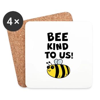 Bee kind to us! Slogan Sayings Save the bees - Coasters (set of 4) - white - Front